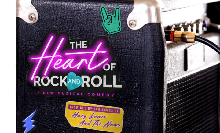 Poster for The Heart of Rock and Roll musical, featuring neon text on a guitar amp, with rock symbols